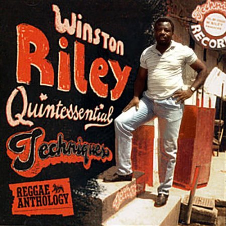 Winston Riley : <br> The Architect <br> of Jamaican <br> Rhythm